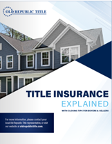 Booklet cover of "Title Insurance Explained"